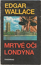 Wallace: Mrtvé oči Londýna, 1992