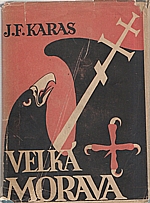 Karas: Velká Morava, 1947