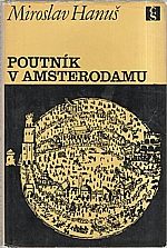 Hanuš: Poutník v Amsterodamu, 1967