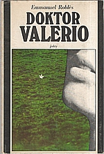 Robles: Doktor Valerio, 1979