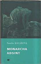 Kocábová: Monarcha Absint, 2003