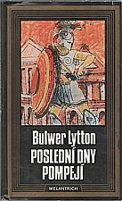 Bulwer-Lytton: Poslední dny Pompejí, 1989