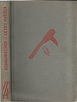 Schauwecker: Letící hvězda, 1941