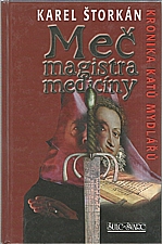 Štorkán: Meč magistra medicíny, 2007