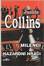 Collins: Milenci a hazardní hráči, 1994