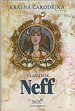 Neff: Krásná čarodějka, 1984