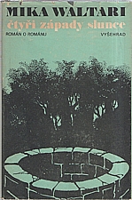 Waltari: Čtyři západy slunce, 1976