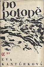 Kantůrková: Po potopě, 1969