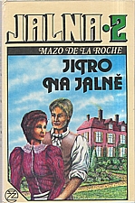 De la Roche: Jalna  2: Jitro na Jalně, 1992
