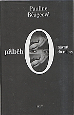 Réage: Příběh O ; Návrat do Roissy, 2005