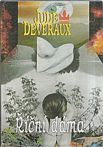 Deveraux: Říční dáma, 1993