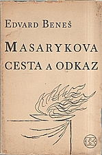 Beneš: Masarykova cesta a odkaz, 1937