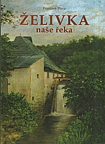 Pleva: Želivka, 2003