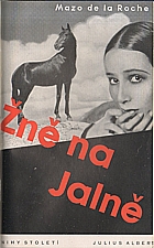 De la Roche: Jalna 11: Žně na Jalně, 1936
