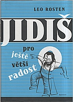 Rosten: Jidiš pro ještě větší radost, 2004