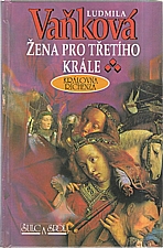 Vaňková: Žena pro třetího krále, 2001