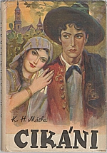 Mácha: Cikáni, 1940