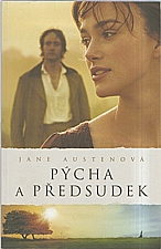 Austen: Pýcha a předsudek, 2006