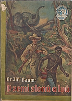 Baum: V zemi slonů a lvů, 1941