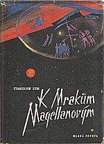 Lem: K mrakům Magellanovým, 1958