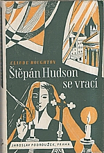 Houghton: Štěpán Hudson se vrací ..., 1947