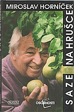 Horníček: Saze na hrušce, 1996
