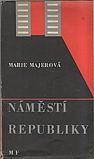 Majerová: Náměstí Republiky, 1947