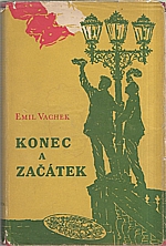 Vachek: Konec a začátek, 1958