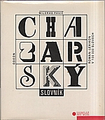 Pavić: Chazarský slovník, 1990