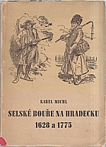 Michl: Selské bouře na Hradecku 1628 a 1775, 1951
