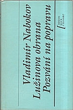 Nabokov: Lužinova obrana ; Pozvání na popravu, 1990