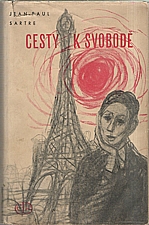 Sartre: Cesty k svobodě. I-II, 1946