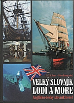 Dear: Velký slovník lodí a moře, 2008