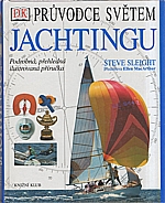 Sleight: Průvodce světem jachtingu, 2002