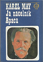 May: Já, náčelník Apačů, 1992