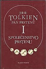 Tolkien: Pán prstenů. I, Společenstvo prstenu, 2002