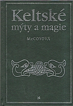 McCoy: Keltské mýty a magie, 1999