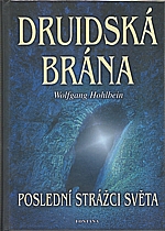 Hohlbein: Druidská brána, 2002