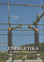 Kubín: Energetika : perspektivy - strategie - inovace v kontextu evropského vývoje, 2003
