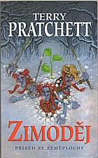 Pratchett: Zimoděj, 2008