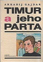 Gajdar: Timur a jeho parta, 1973