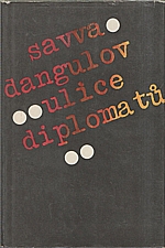 Dangulov: Ulice diplomatů, 1984