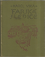 Vika: Farská slepice, 1919
