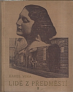 Vika: Lidé z předměstí. Díl II, 1927