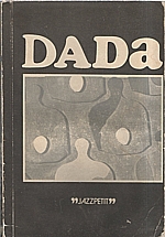 Kundera: Dada, 1983