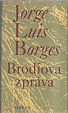 Borges: Brodiova zpráva, 1978