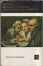 Diderot: Jeptiška ; Rameauův synovec ; Jakub fatalista a jeho pán, 1977