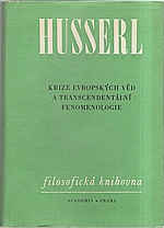 Husserl: Krize evropských věd a transcendentální fenomenologie, 1972