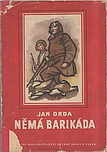 Drda: Němá barikáda, 1950