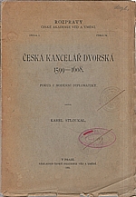 Stloukal: Česká kancelář dvorská 1599-1608, 1931